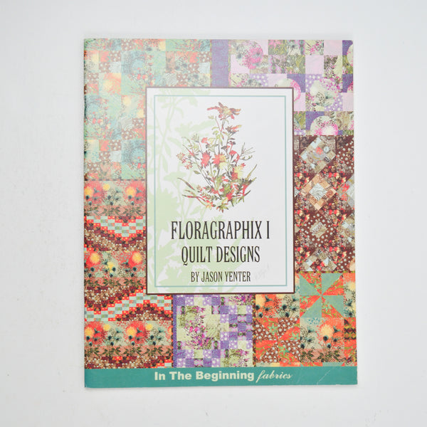 Floragraphix I Quilt Designs Booklet