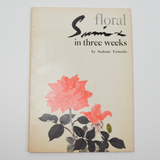 Floral Sumi-e In Three Weeks Booklet
