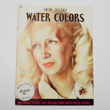 How to do Water Colors Booklet