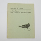 Audubon's Birds: A Handbook for Teachers and Children