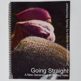 Going Straight: A New Generation of Knitted Hats Book