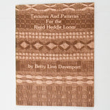 Textures and Patterns for the Rigid Heddle Loom Booklet