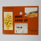 Minis Grow Up by Trudy Beard Painting Booklet