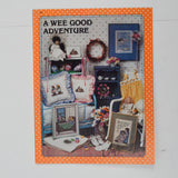 A Wee Good Adventure Craftways Cross Stitch Pattern Booklet