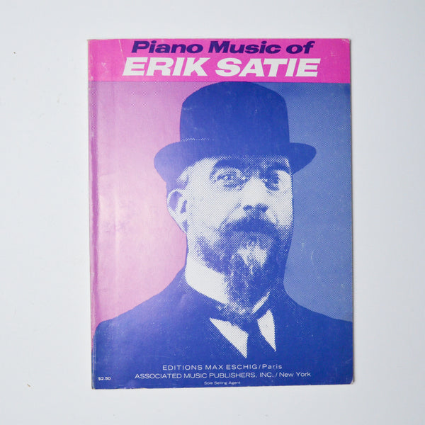 Piano Music of Erik Satie Editions Max Eschig