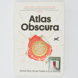 Atlas Obscura: An Explorer's Guide to the World's Modern Wonders Book with Blood Falls Poster
