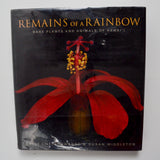 Remains of a Rainbow: Rare Plants and Animals of Hawai'i Book
