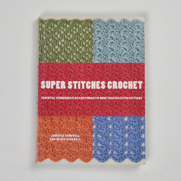 Super Stitches Crochet Book