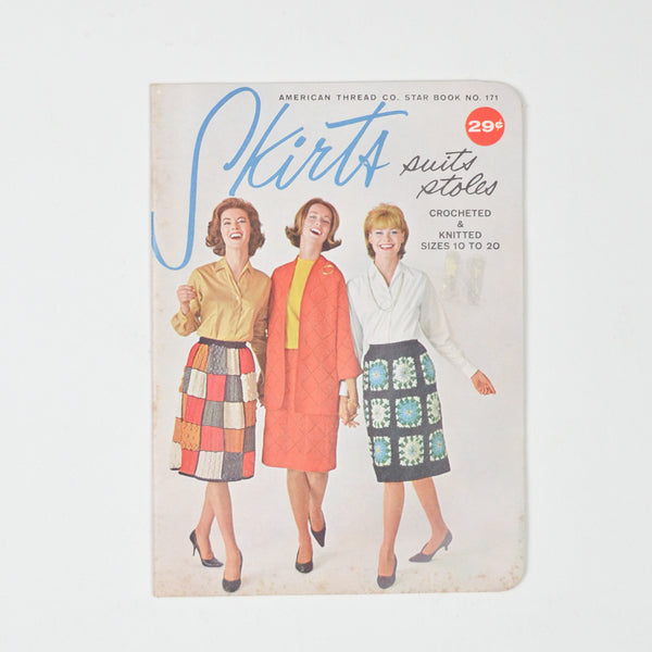 Skirts, Suits, Stoles - American Thread Co. Star Book 171