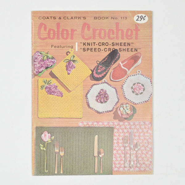 Color Crochet - Coats & Clark's Book No. 113