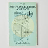 The Ship Model Builder's Assistant Book