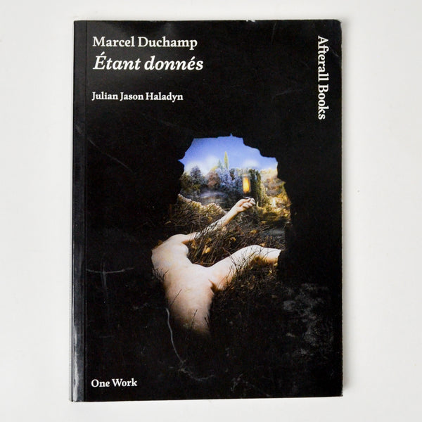 Marcel Duchamp's Etant Donnes Book