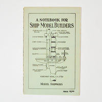 A Notebook for Ship Model Builders Booklet