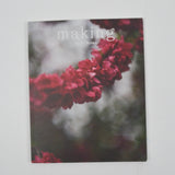Making Magazine No. 1 / Flora