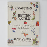 Crafting A Better World Book