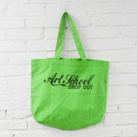 "Art School Drop Out" Tote Bag