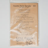 Little Eureka Quilts 103 Country Home Sampler Sewing Pattern Default Title