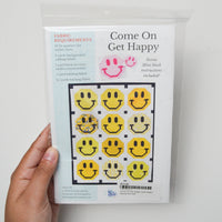 Sterling Quilt Co Come On Get Happy Quilt Pattern