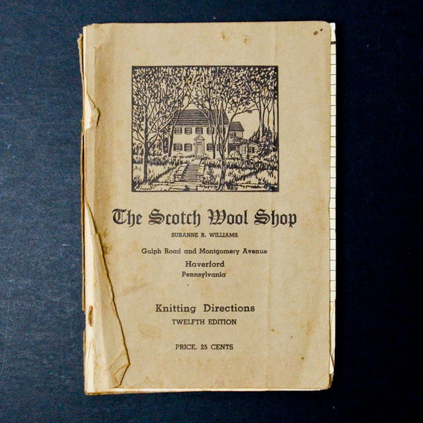 The Scotch Wool Shop Knitting Directions Twelfth Edition Booklet