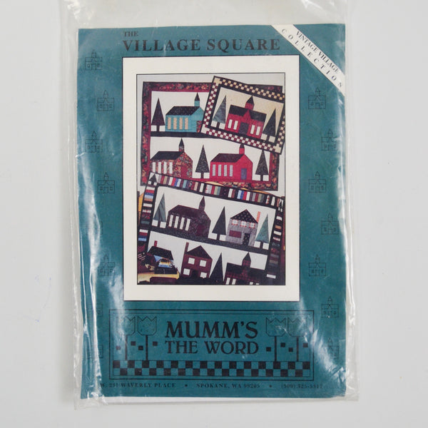 Mumm's The Word The Village Square Quilt Patterns