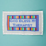 God Bless My Therapist Hand-Painted Needlepoint Canvas