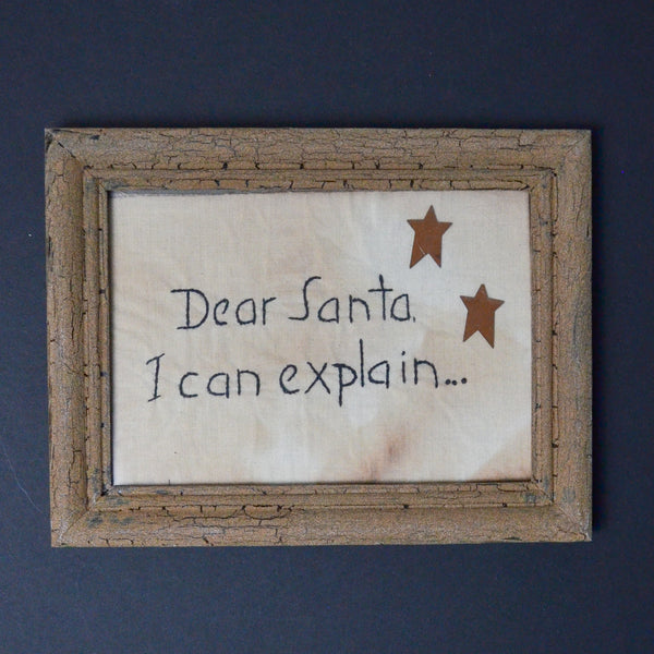 Dear Santa I Can Explain Framed Embroidery