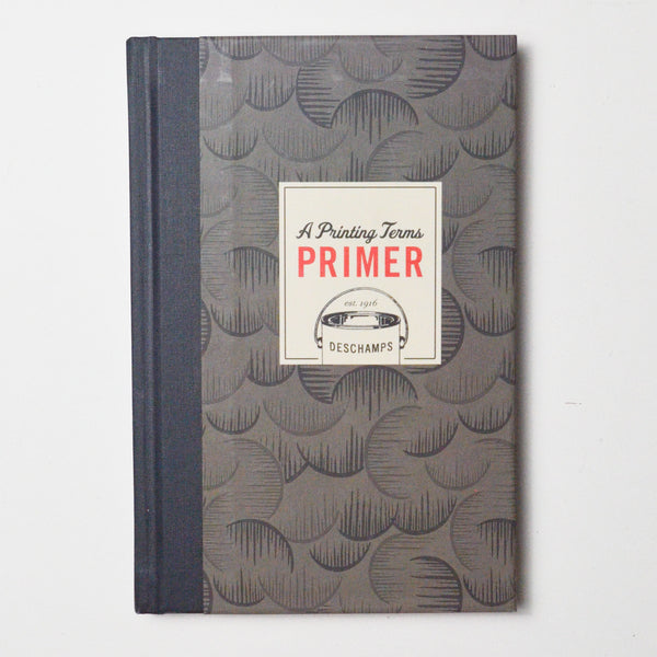 A Printing Terms Primer Notebook Default Title