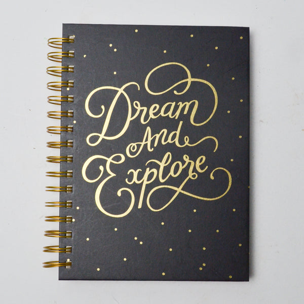 "Dream + Explore" Lined Spiral Notebook