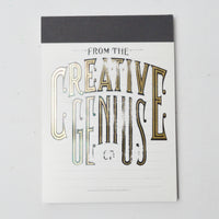 "From the Creative Genius" Notepad