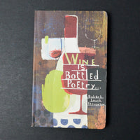 Wine is Bottled Poetry Notebook