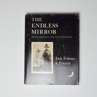 The Endless Mirror: Reflections on Our Yestermorrow Book Default Title