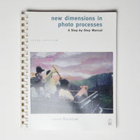 New Dimensions in Photo Processes, Third Edition Default Title