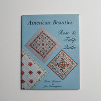 American Beauties: Rose + Tulip Quilts Book Default Title