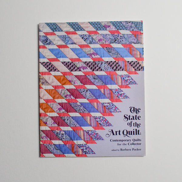 The State of the Art Quilt Book Default Title