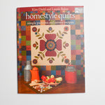 Homestyle Quilts: Simple Patterns and Savory Recipes Book Default Title