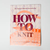 The National Needlework Association How to Knit Booklet - Volume 2 Default Title