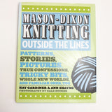 Mason-Dixon Knitting Outside the Lines Book