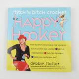 Stitch 'n Bitch Crochet Happy Hooker Book
