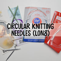 Circular Knitting Needles - Long (29" - 32")